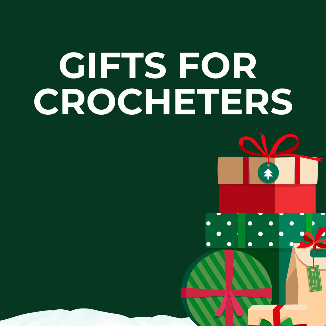 Gifts for Crocheters