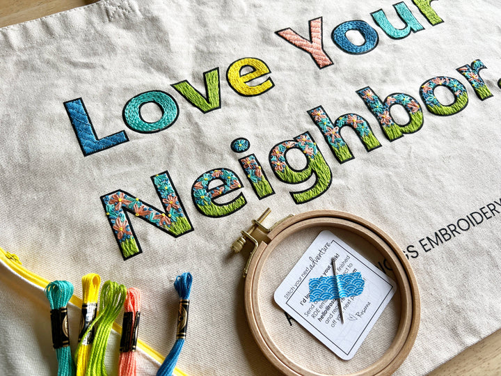 Love Your Neighbor Tote Bag Embroidery Kit