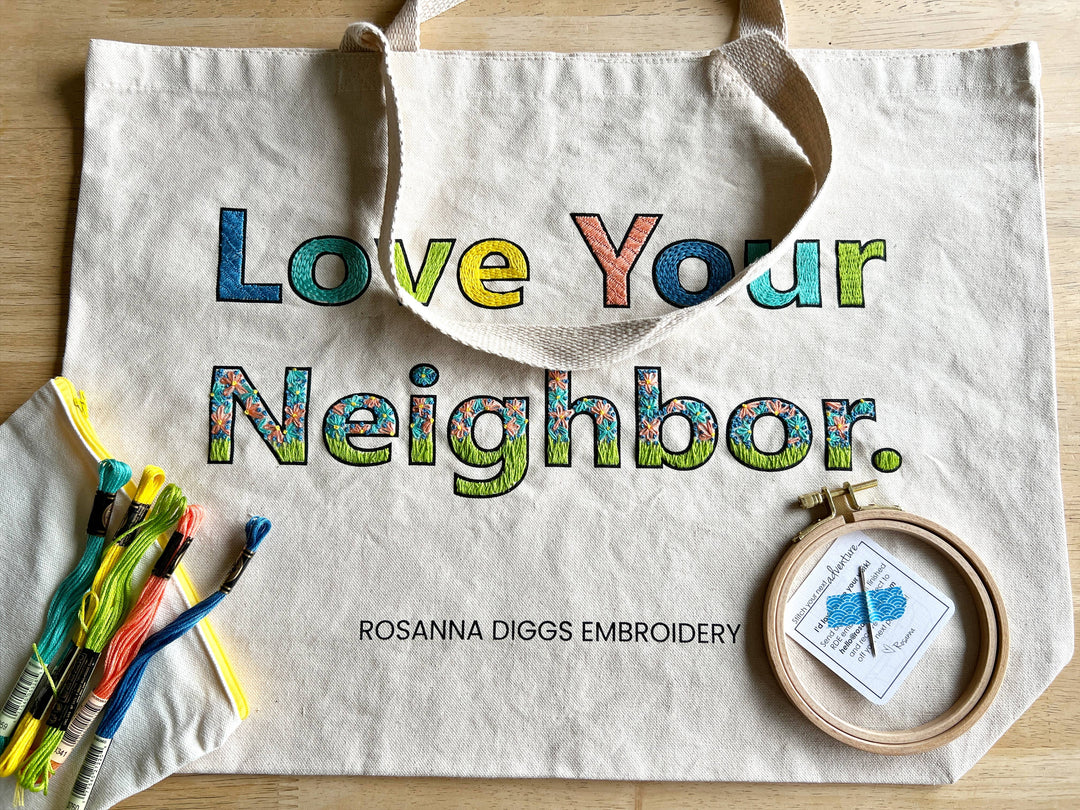Love Your Neighbor Tote Bag Embroidery Kit