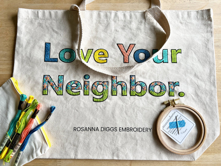 Love Your Neighbor Tote Bag Embroidery Kit